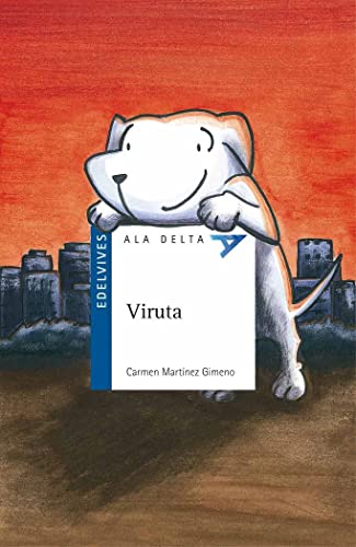 Stock image for Viruta (Ala Delta - Serie azul, Band 47) for sale by medimops