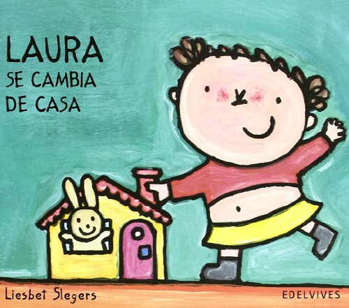 Laura se cambia de casa - Liesbet Sleger