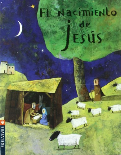 Beispielbild fr El nacimiento de Jesús (Pequena estrella/ Little Star) (Spanish Edition) zum Verkauf von ThriftBooks-Atlanta