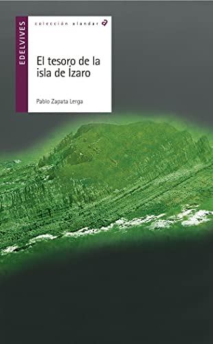 Beispielbild fr El tesoro de la isla de zaro (Alandar, Band 81) zum Verkauf von medimops