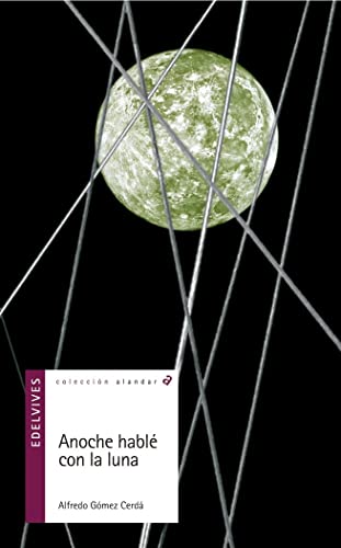 Stock image for Anoche hable con la luna (Alandar) for sale by Papel y Letras