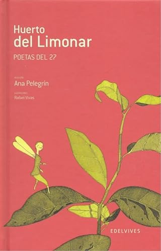 Beispielbild fr Huerto del limonar/ The Lemon Tree Garden: Poetas del 27/ Poets of 27 zum Verkauf von medimops