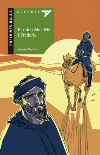 Imagen de archivo de El mico Mac Mic i Frederic (Albades Infantil - Srie verda, Band 10) a la venta por medimops