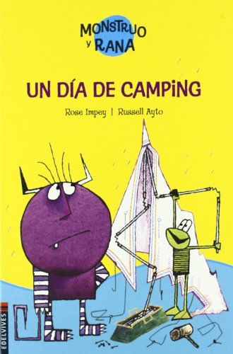 9788426362278: Un dia de camping/ Monster and Frog and the Haunted Tent (Monstruo y rana/ Monster and Frog)