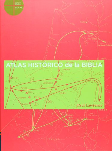 Atlas HistÃ³rico de la Biblia (Spanish Edition) (9788426365866) by Lawrence, Paul