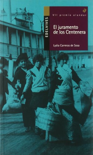 Stock image for El juramento de los Centenera (Alandar, Band 99) for sale by medimops