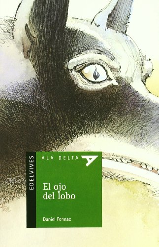 9788426366955: El ojo del lobo/ The eye of the wolf: 67