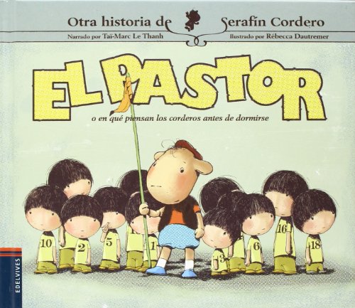 Imagen de archivo de El Pastor o en que piensan los corderos antes de dormirse?/ The shepherd or what the lambs think before falling asleep? (Spanish Edition) a la venta por Better World Books