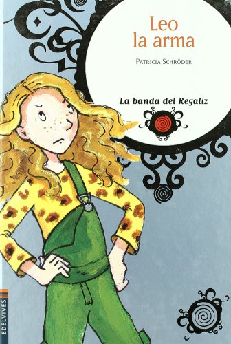 Beispielbild fr Leo la arma (Spanish Edition) zum Verkauf von Buyback Express