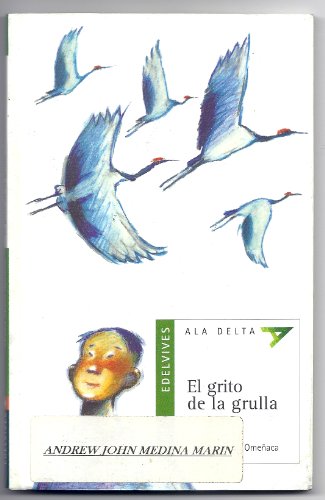 9788426367884: El grito de la grulla (P Colombia (SIN COLECCION)