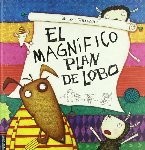 El magnÃ­fico plan de lobo (Spanish Edition) (9788426368379) by Williamson, Melanie