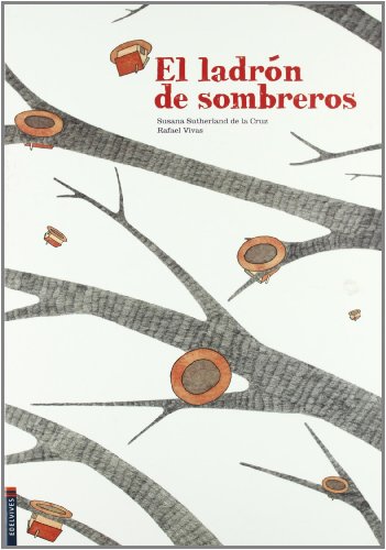 9788426368522: El ladrn de sombreros (lbumes ilustrados)