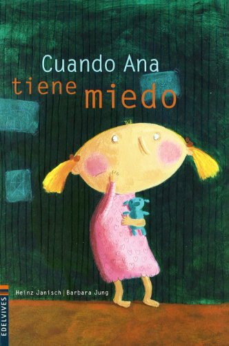 9788426368584: Cuando Ana tiene miedo (Mini Albumes) (Spanish Edition)