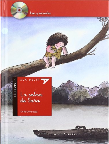 Beispielbild fr La selva de Sara / Sarah's Jungle zum Verkauf von Ammareal