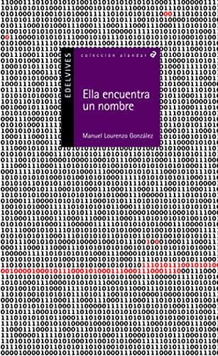 Ella encuentra un nombre (Alandar) (Spanish Edition) - Manuel Lourenzo