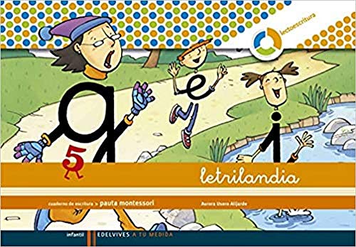 Stock image for LETRILANDIA, A TU MEDIDA, LECTOESCRITURA, EDUCACIN INFANTIL. CUADERNO DE ESCRIT for sale by Antrtica