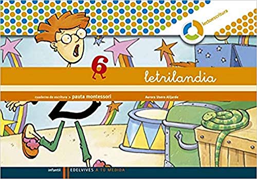 Cuaderno escritura 6. Pauta Montessori. Letrilandia.