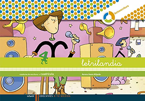 9788426371485: Letrilandia, A tu medida, lectoescritura, Educacin Infantil. Cuaderno de escritura 4 (cuadrcula)