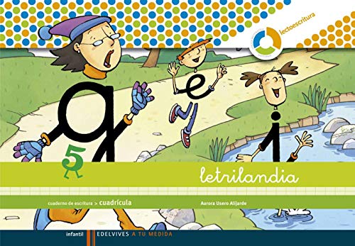 Stock image for LETRILANDIA, A TU MEDIDA, LECTOESCRITURA, EDUCACIN INFANTIL. CUADERNO DE ESCRIT for sale by Antrtica