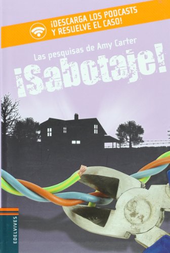 Â¡Sabotaje! (Amy Carter - Las pesquisas de Amy Carter) (Spanish Edition) (9788426372253) by King, Karen