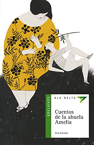 Stock image for Cuentos de la Abuela Amelia for sale by Better World Books