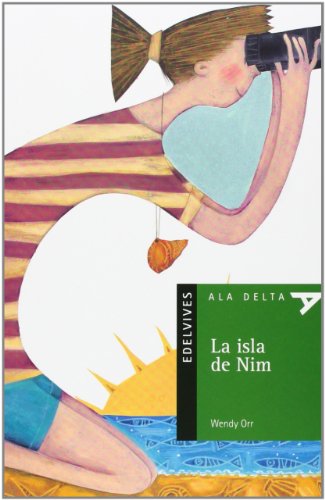 Beispielbild fr La isla de Nim (Ala delta: Serie Verde / Hang Gliding: Green Series) (Spanish Edition) zum Verkauf von Iridium_Books