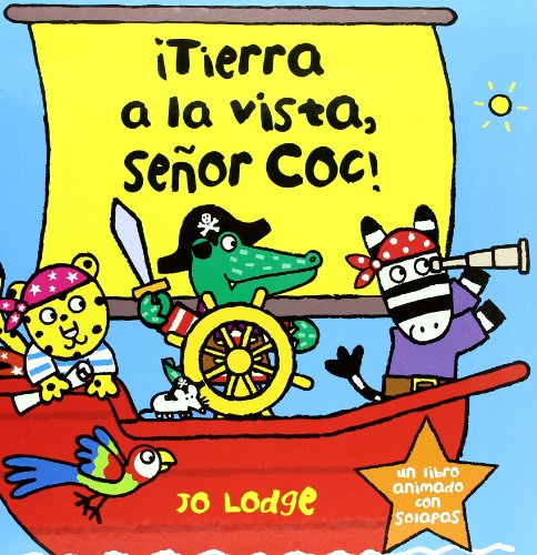 Imagen de archivo de Tierra a la vista, Se?or Coc! (Mr. Croc Books) (Spanish Edition) a la venta por SecondSale