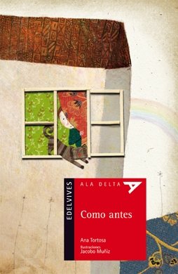 Stock image for Como antes (Ala Delta - Serie roja, Band 58) for sale by medimops