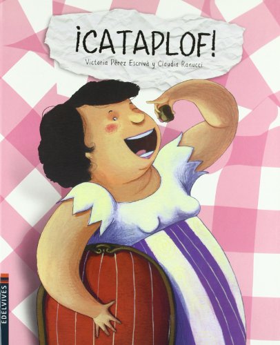 Beispielbild fr Cataplof! (Cosas, Cositas y Cacharros, Band 1) zum Verkauf von medimops