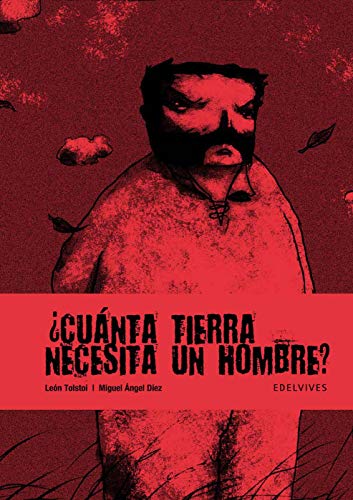 Imagen de archivo de CUANTA TIERRA NECESITA UN HOMBRE? a la venta por KALAMO LIBROS, S.L.