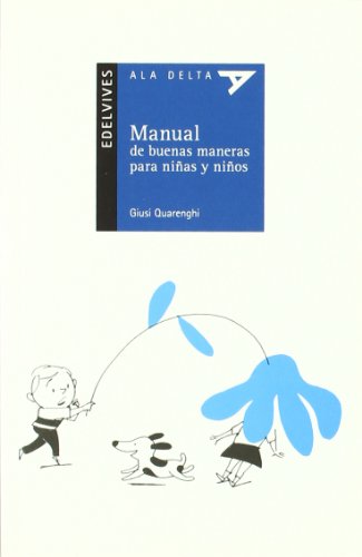 9788426376800: Manual De Buenas Maneras Para Ninas Y Ninos (Ala Delta: Serie Azul)