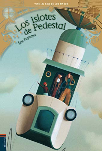 Beispielbild fr Los islotes de Pedestal: Viaje al pas de los magos (Spanish Edition) zum Verkauf von ThriftBooks-Atlanta