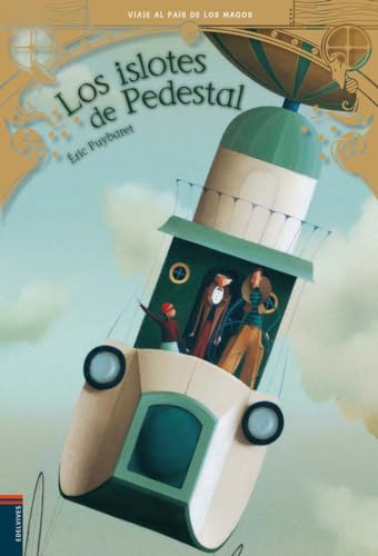 Stock image for Los islotes de Pedestal: Viaje al pas de los magos (Spanish Edition) for sale by ThriftBooks-Atlanta