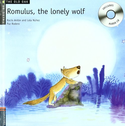 Stock image for Romulus, the lonely wolf (Tales of the old oak, Band 6) for sale by medimops