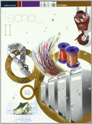 Imagen de archivo de (11).tecnologias ii (eso) (aula 360) a la venta por Iridium_Books