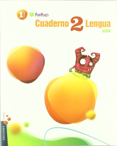 Imagen de archivo de (11).cuad.lengua (pauta) 2(1.primaria) pixepolis a la venta por Iridium_Books