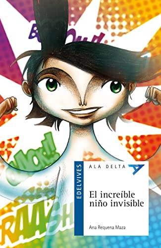 Beispielbild fr El increble nio inivisible (Ala Delta - Serie azul, Band 77) zum Verkauf von medimops