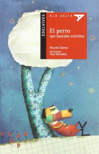 Imagen de archivo de El perro que buscaba estrellas + Cuaderno a la venta por Iridium_Books