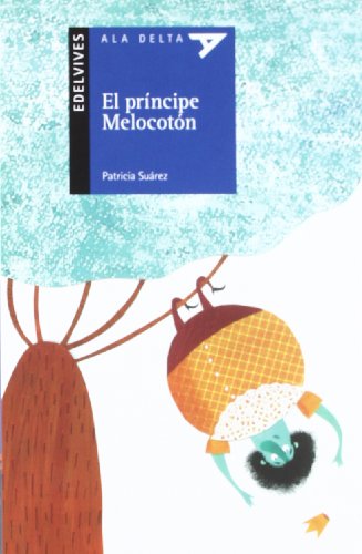 Beispielbild fr El principe Melocoton + Cuaderno zum Verkauf von Iridium_Books