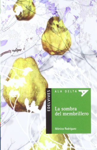 Stock image for La sombra del membrillero for sale by Iridium_Books