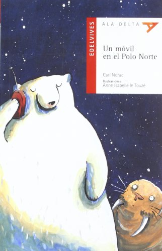 Imagen de archivo de Un movil en el Polo Norte + cuaderno a la venta por Iridium_Books