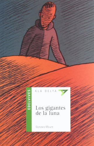 Stock image for Los gigantes de la luna + Cuaderno for sale by Iridium_Books