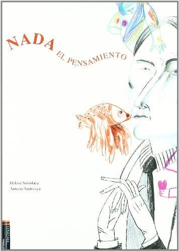 9788426381781: Nada el pensamiento (lbumes ilustrados)