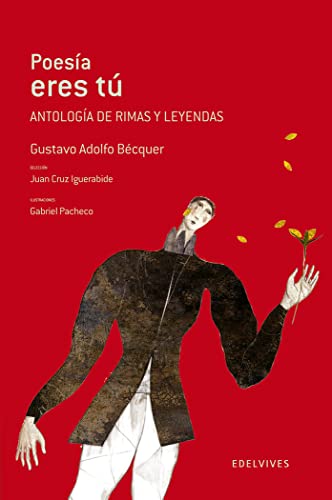 Stock image for Poesia eres tu / Poetry are you: Antologia de rimas y leyendas / Anthology of Rhymes and Legends (Adarga) (Spanish Edition) for sale by Better World Books