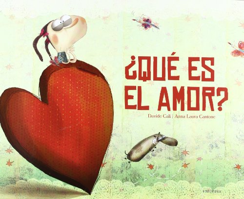 9788426382603: Qu es el amor? (lbumes ilustrados)