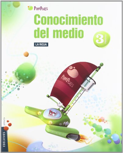 9788426383105: Conocimiento del Medio 3 Primaria (La Rioja) Tres Trimestres (Pixepolis) - 9788426383105