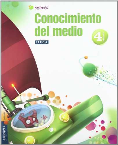 9788426383440: Conocimiento del Medio 4 Primaria (La Rioja) Tres Trimestres (Pixepolis) - 9788426383440