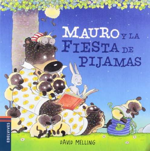 Imagen de archivo de Mauro Y La Fiesta De Pijamas: 3 (osito Mauro) a la venta por RecicLibros