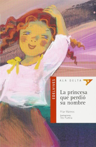 9788426385932: La princesa que perdi su nombre (Plan Lector)