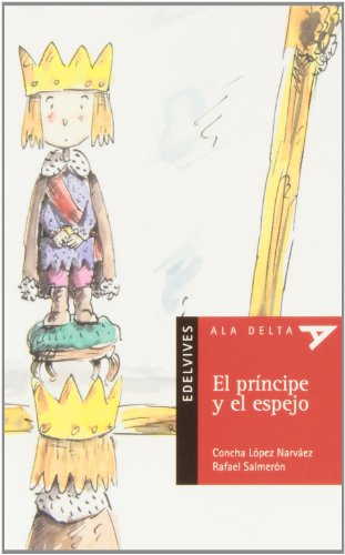 9788426385987: El prncipe y el espejo (Plan Lector) (Spanish Edition)
